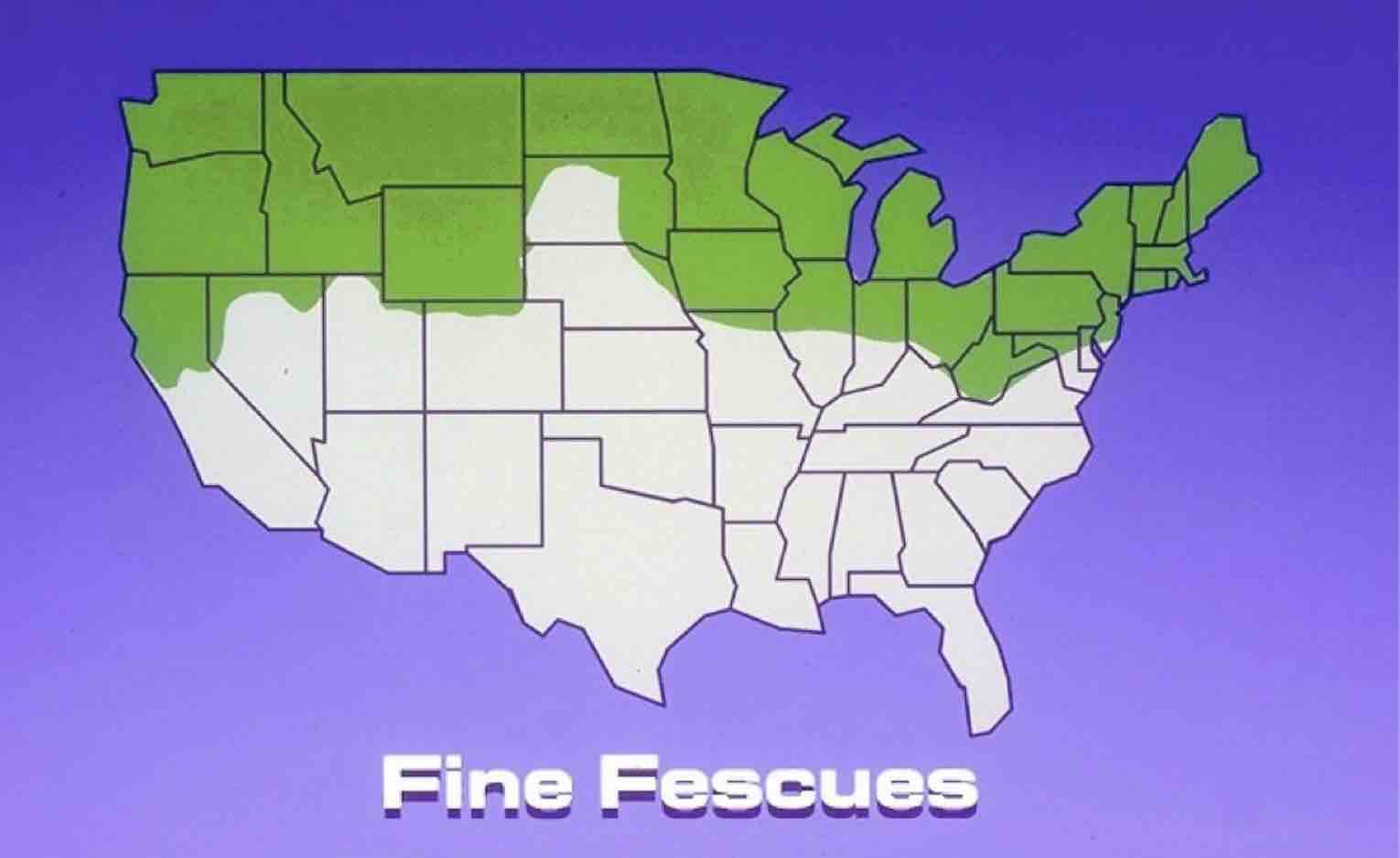 US map with northern green shading for fine fescue suitability.